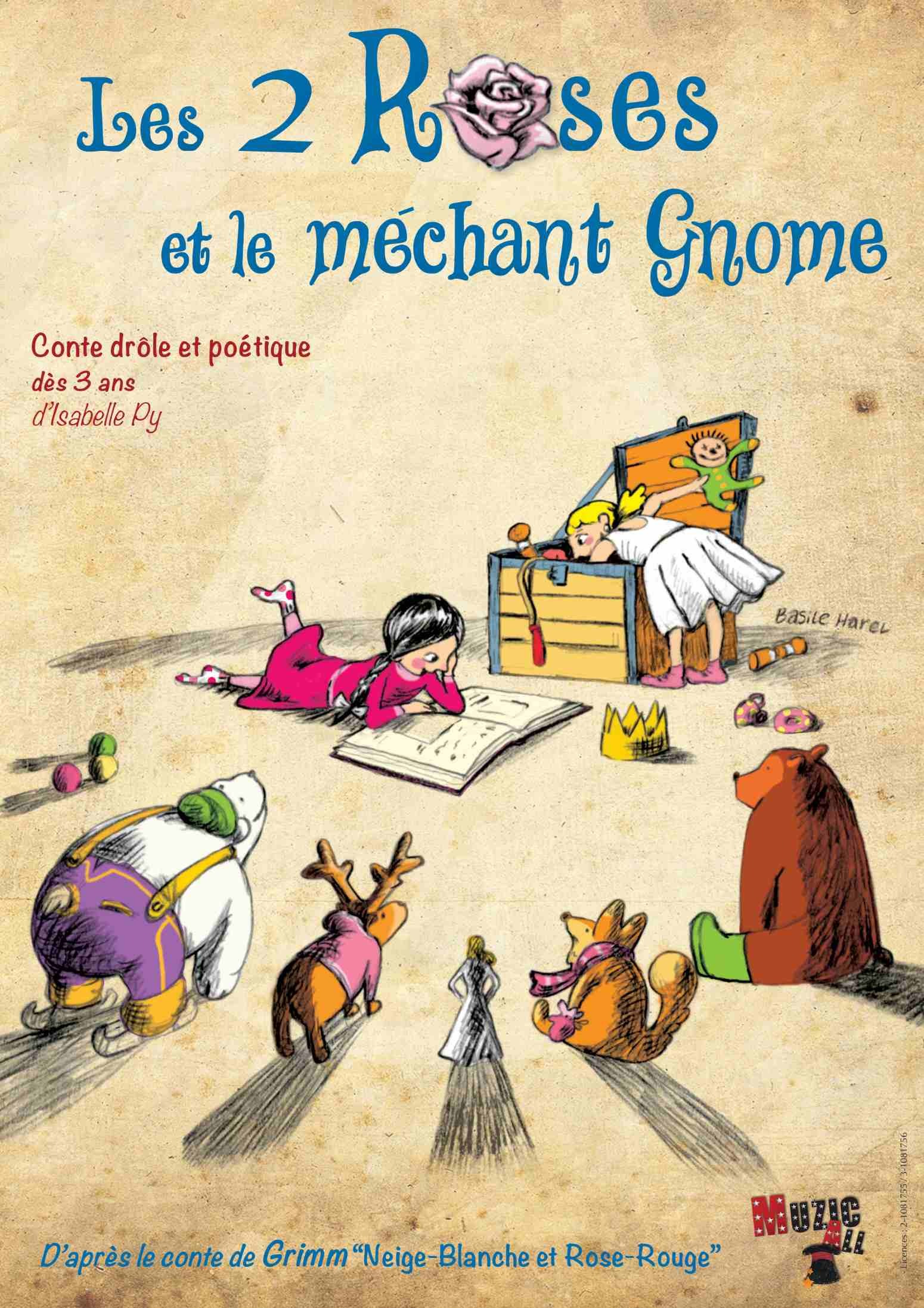 LES 2 ROSES ET LE MECHANT GNOM