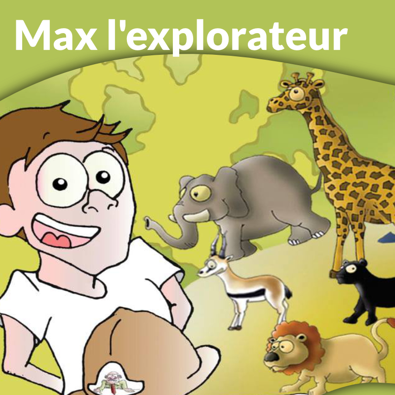 Max l'Explorateur