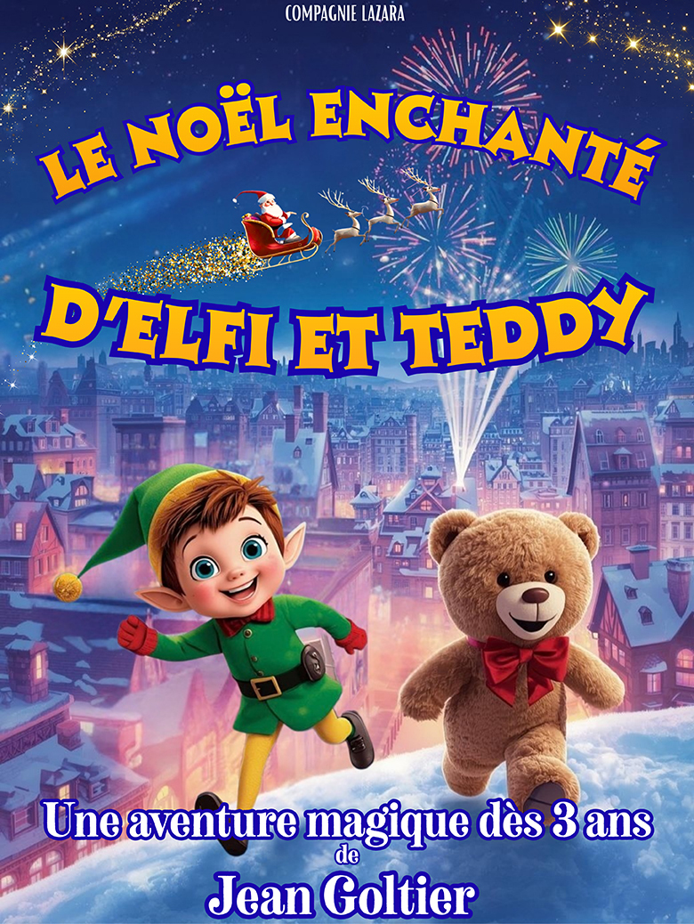 Le Noël enchanté d'Elfi et Teddy