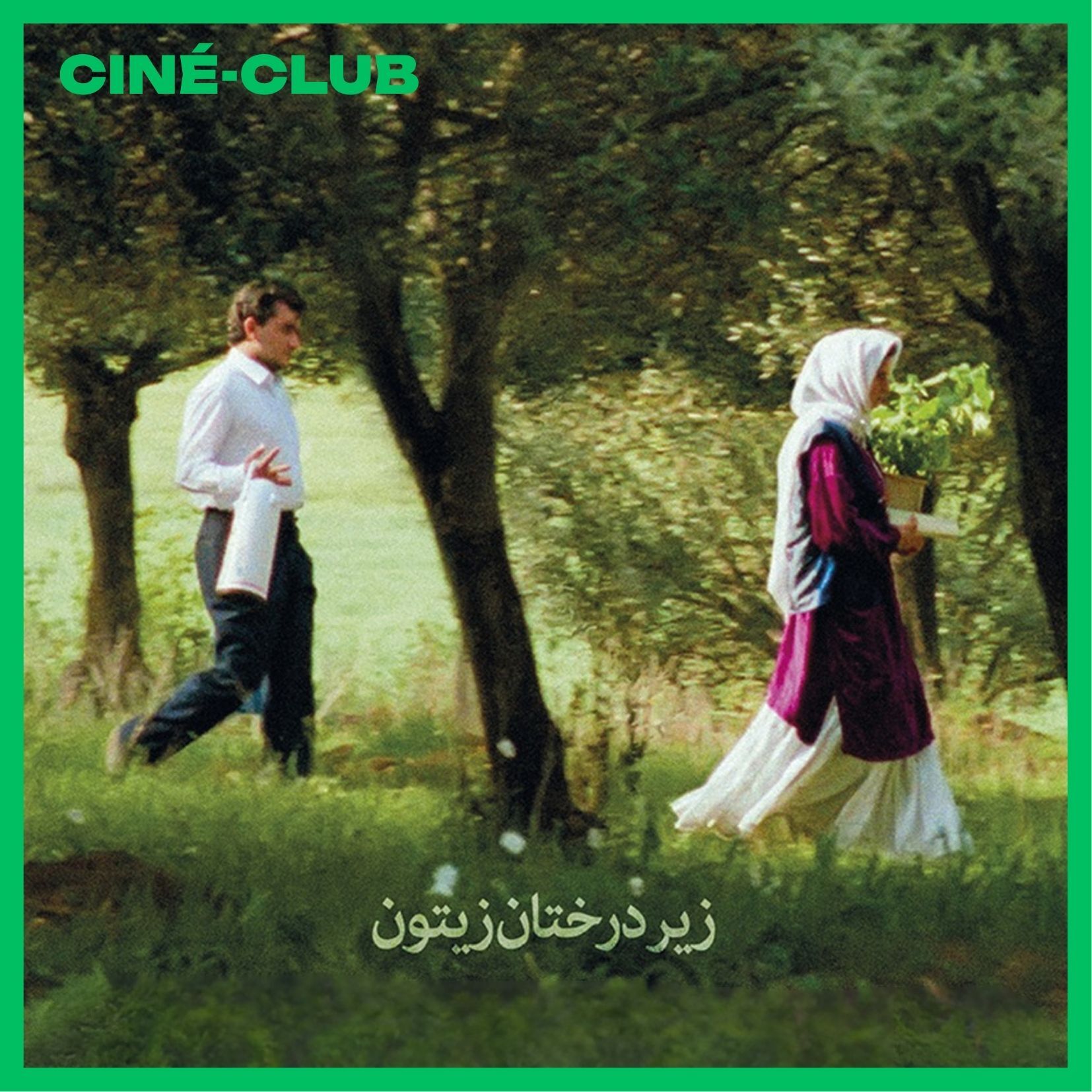 Au travers des Oliviers - Kiarostami