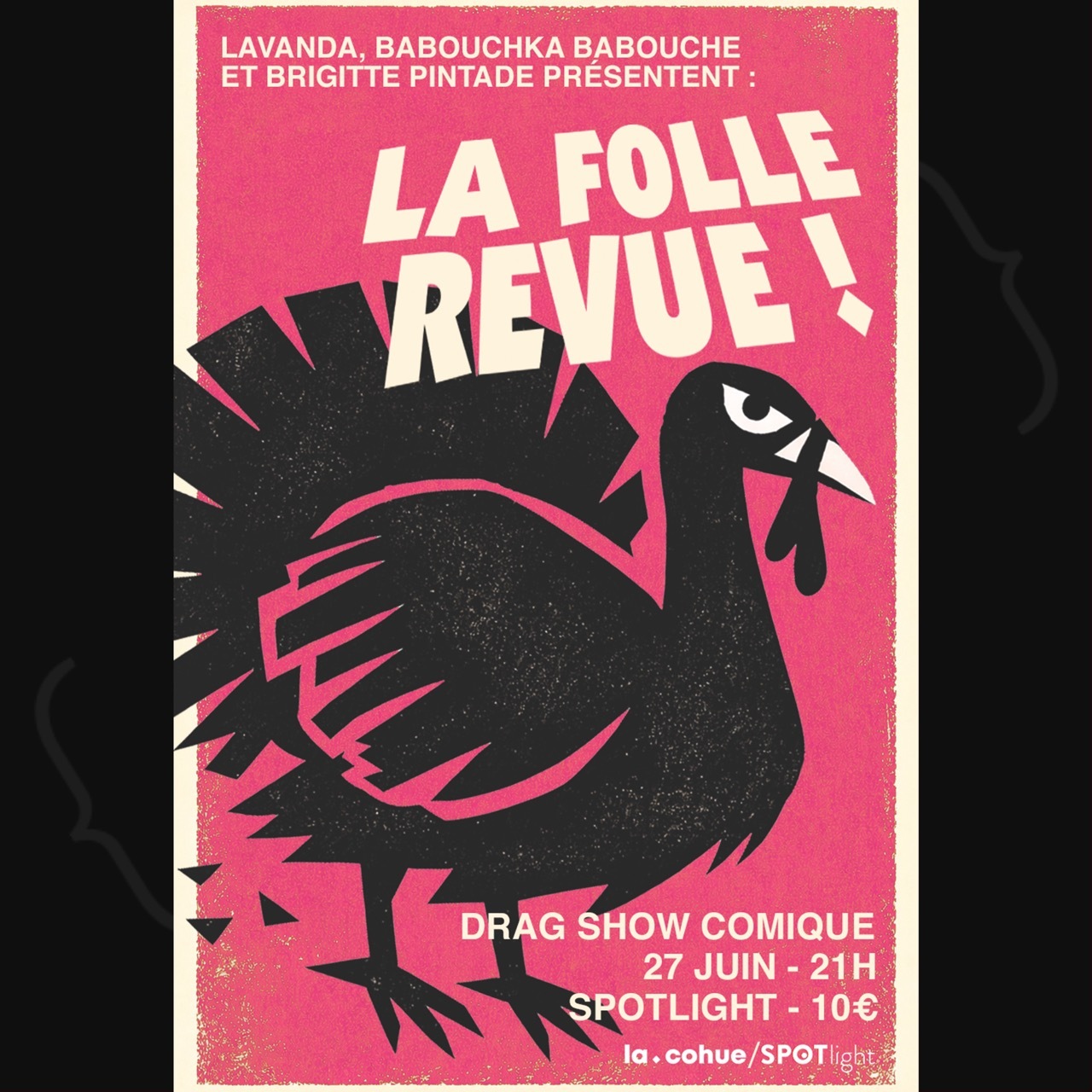 Brigitte Pintade - La folle revue
