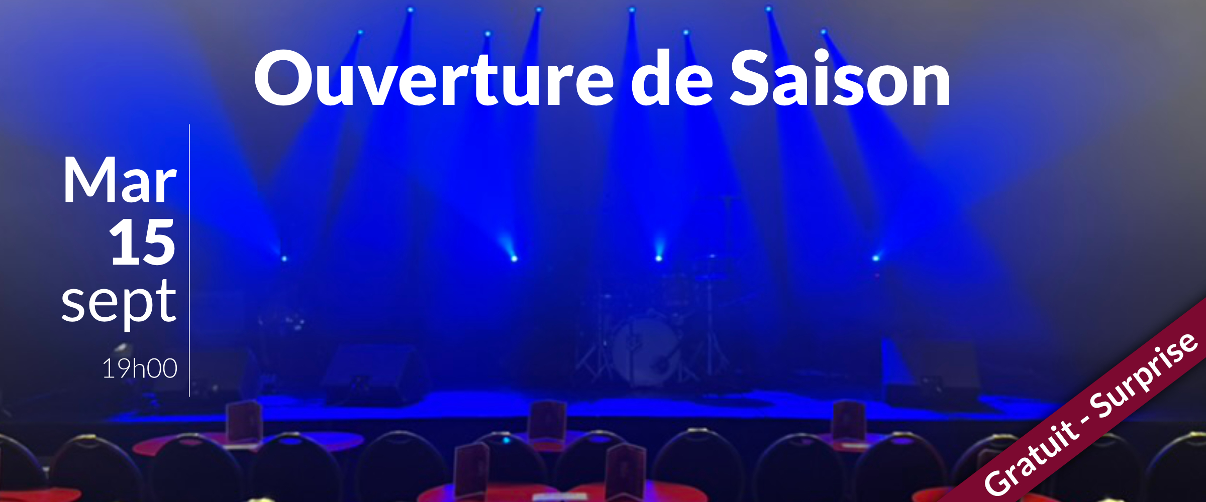 Ouverture de saison