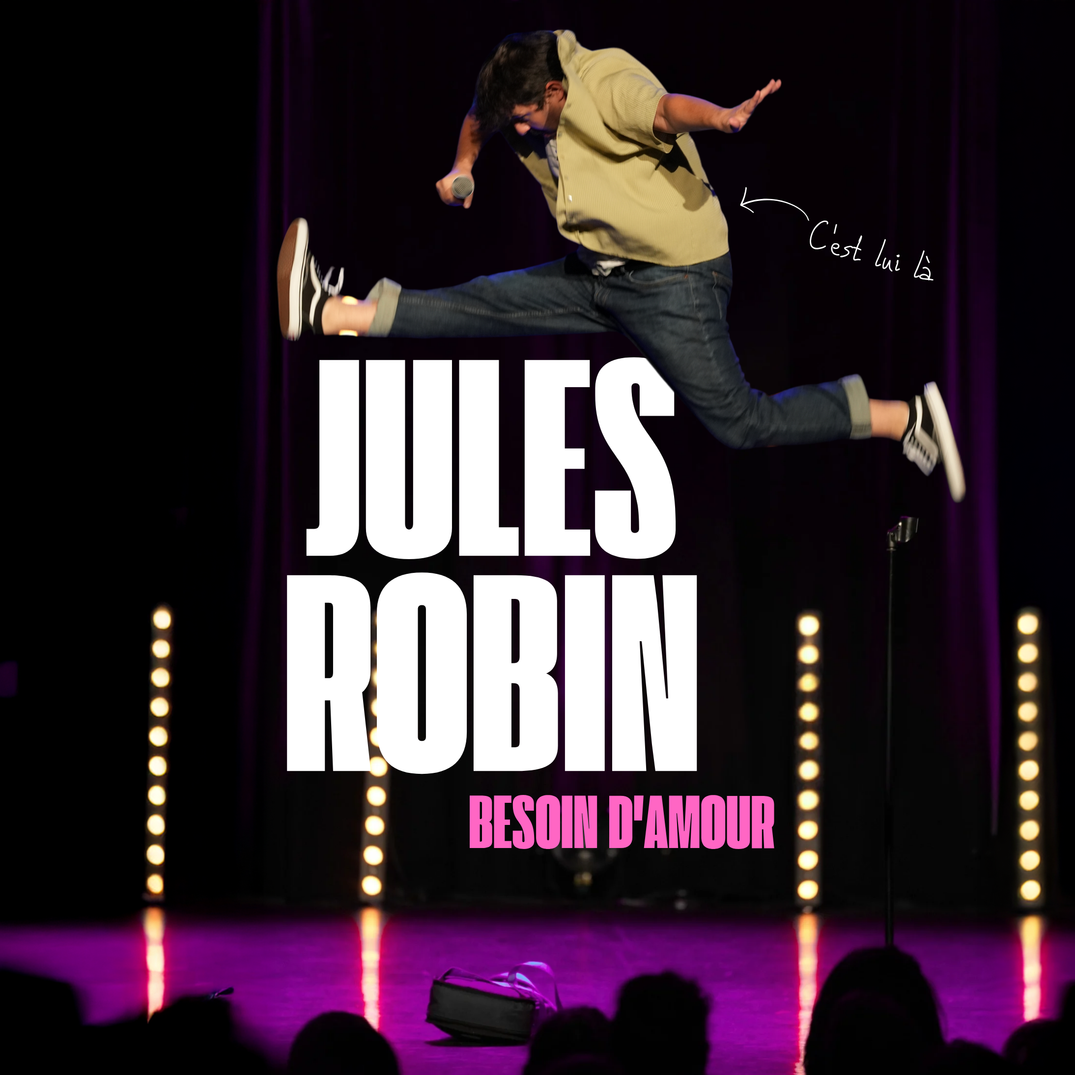 Jules Robin dans Besoin d'amour