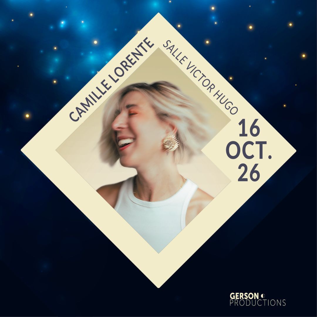Camille Lorente // Salle Victor Hugo 69006