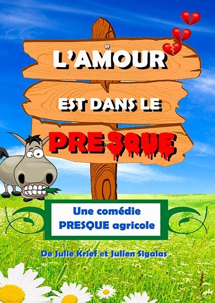 Affiche de L’amour est dans le presque