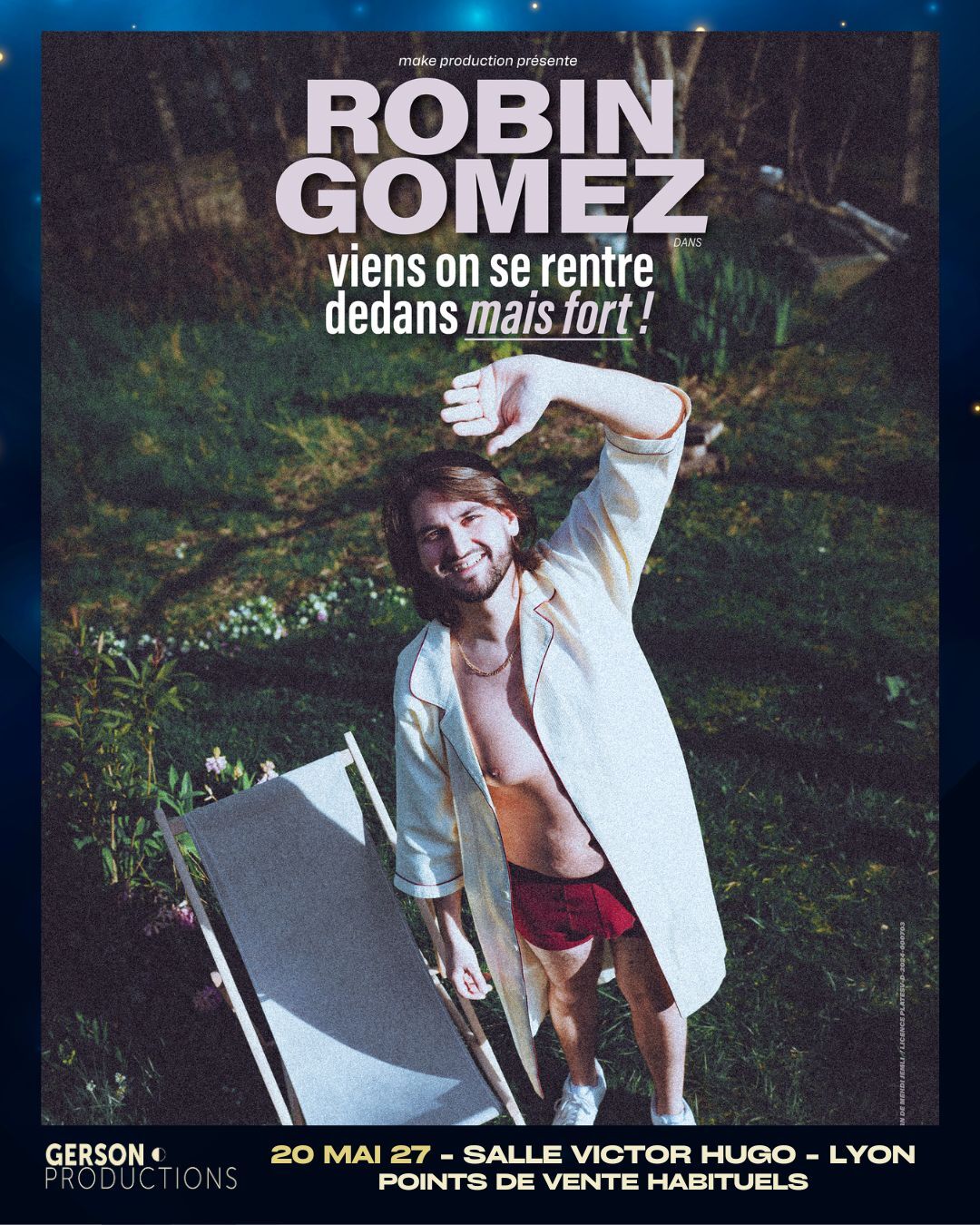 Robin Gomez // Salle Victor Hugo 69006