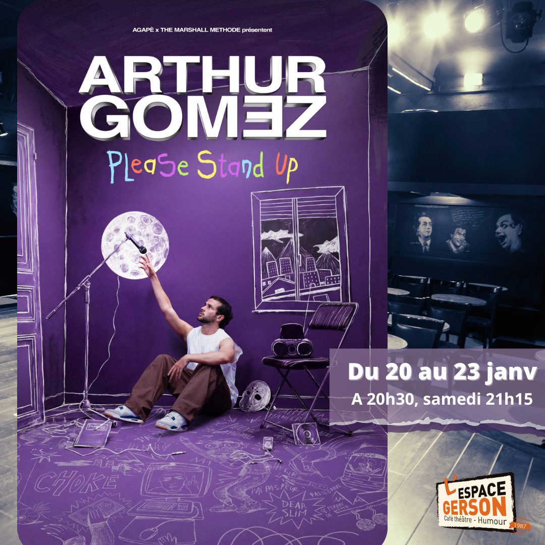 Affiche de Arthur Gomez - Please Stand-Up