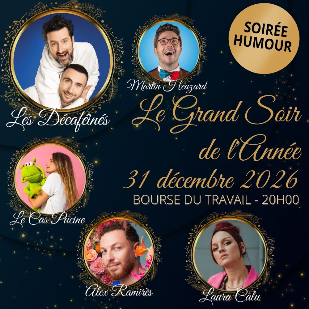 Affiche de Le Grand Soir de l'Année // Soirée 31 décembre 2026 // 20h // Bourse du Travail
